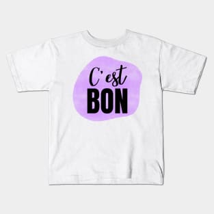 C'est Bon Purple French Phrase for It's Good Kids T-Shirt